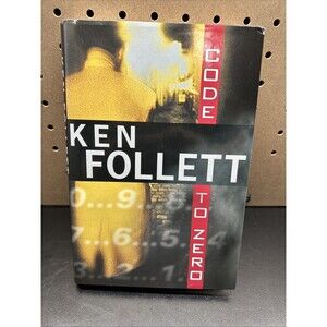 Code to Zero by Ken Follett (2000, Hardcover)